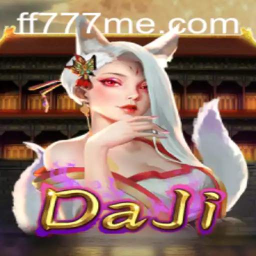 The Exciting World of DaJi